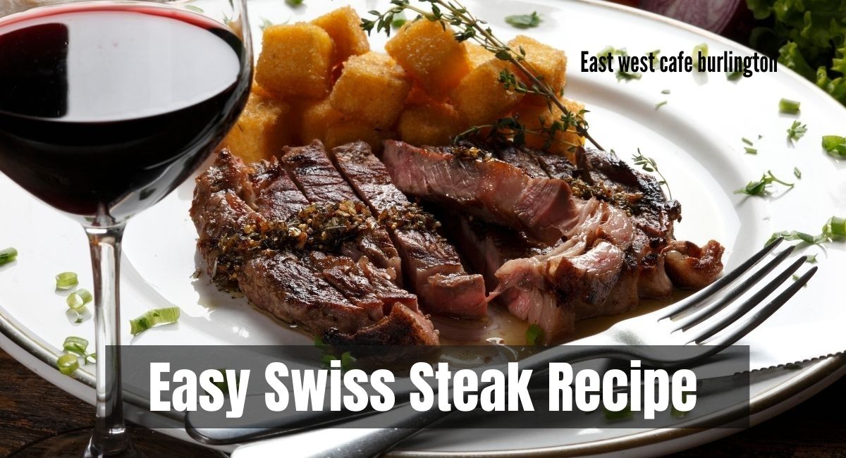 Easy Swiss Steak Recipe